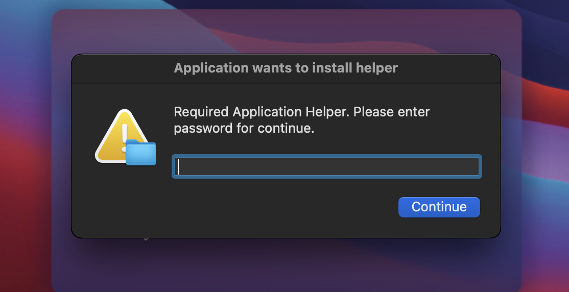 Pop-up window titled "Application wants to install helper" with a warning icon, requesting to enter a password to continue, featuring a password field and a "Continue" button.